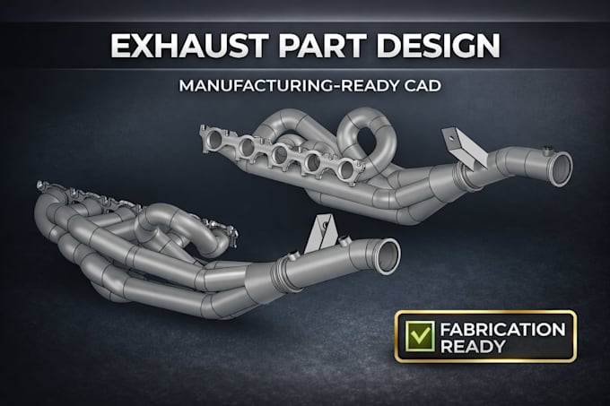create cad files for exhaust systems and parts