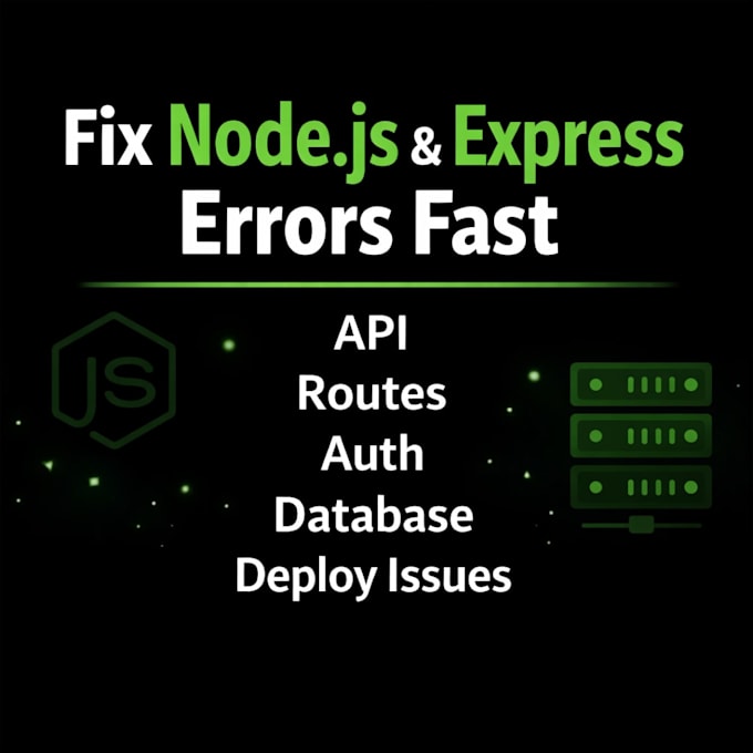 fix node js or express api errors and backend issues fast