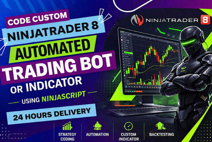 code ninjatrader 8 strategies, indicator, automated trading bot with ninjascript