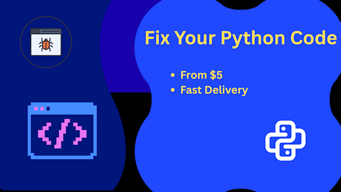 fix bugs in your python code quickly and efficiently