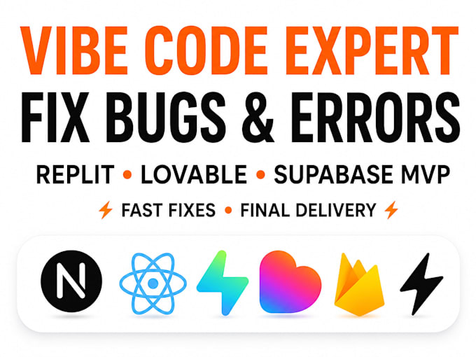finalize, fix bugs and errors in vibe code project replit, lovable, supabase mvp