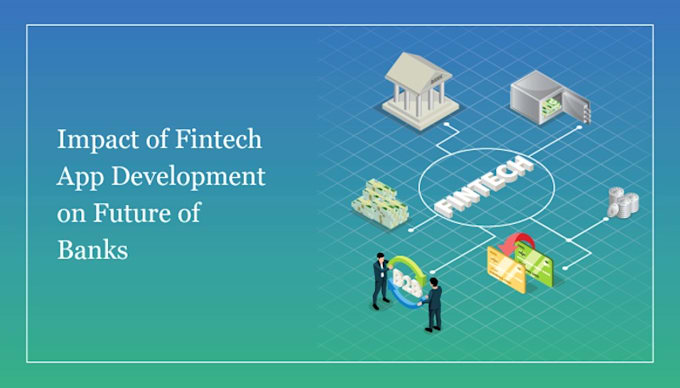 develop a secure custom fintech, mobile banking, wallet, and neobank app