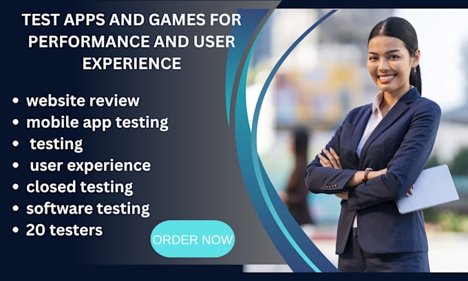 test apps and games for performance and user experience