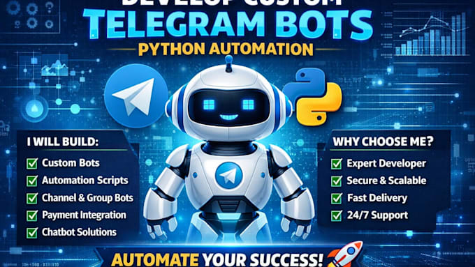 develop a custom telegram bot, python telegram bot, telegram automation