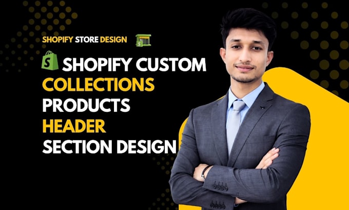 build shopify store, shopify section and shopify dropshipping