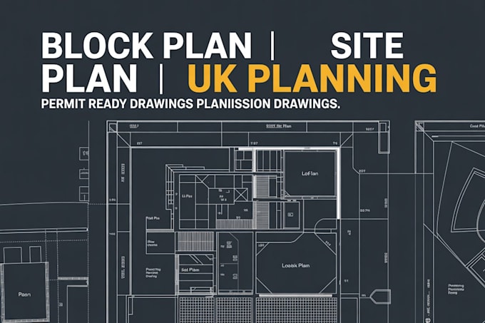 create UK location plan, site plan and block plan for planning permission
