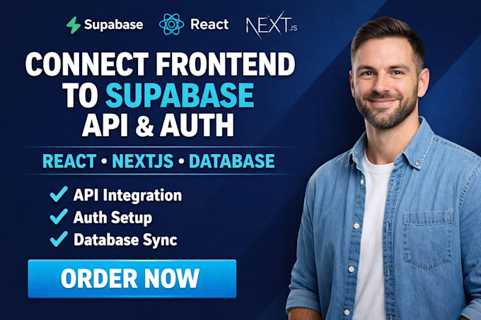 connect frontend to supabase API, database, auth for react nextjs