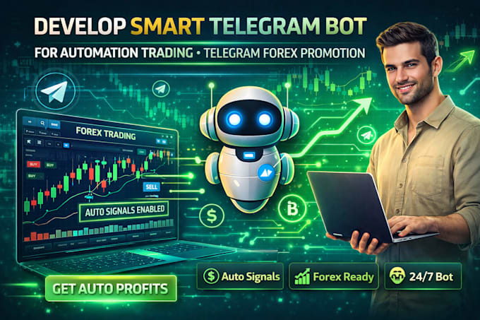 Develop smart telegram bot with for automation trading telegram forex ...