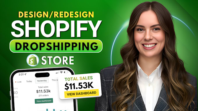 design redesign shopify store, build shopify website or dropshipping store