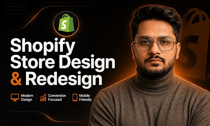 build, design, or redesign shopify website, shopify store, or dropshipping store