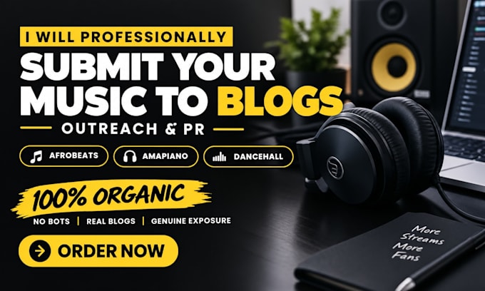 pitch your afrobeats or amapiano track to real blogs not bots