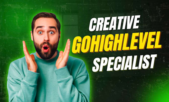 be your gohighlevel expert