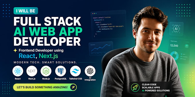 be full stack ai web app developer, frontend develoepr using react, next js