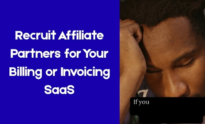 recruit affiliate partners for your billing or invoicing saas