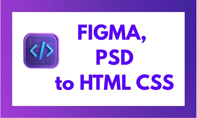 convert figma to HTML, xd to HTML PSD to HTML, material bootstrap5 or tailwind