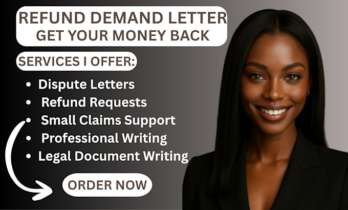 write refund demand letter or small claims dispute letter