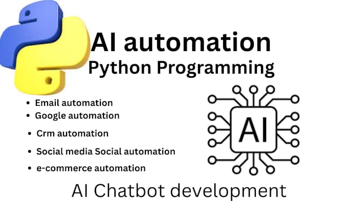 develop python ai automation, n8n workflows, ai chatbots and ai agents