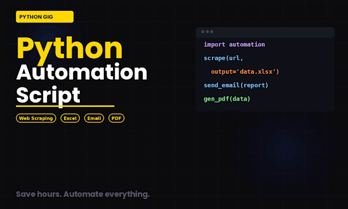 build a python automation script to save you hours of manual work