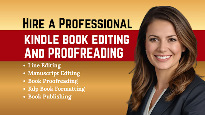 kdp book editing, ebook proofreading, paperback formatting, line editing