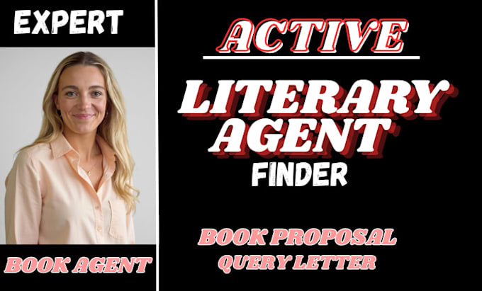 be your literary agent and help you get published