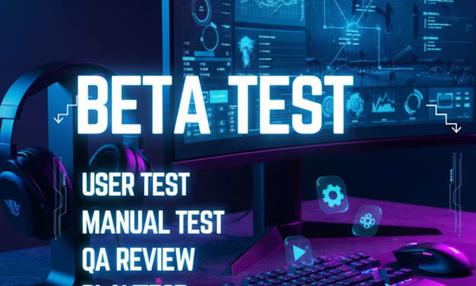 user test beta test manual test saas website app game and provide feedback