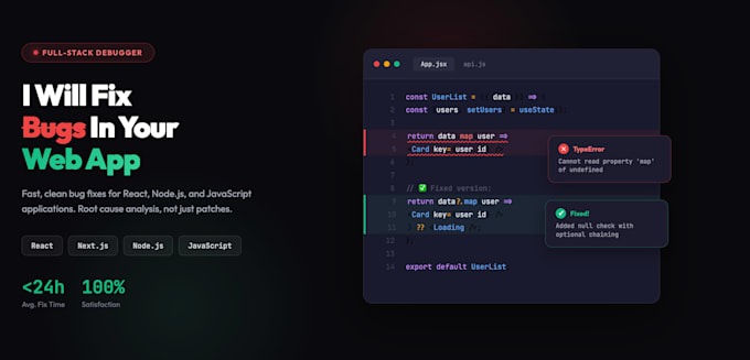 Fix bugs in your react, node js, or javascript web application by ...