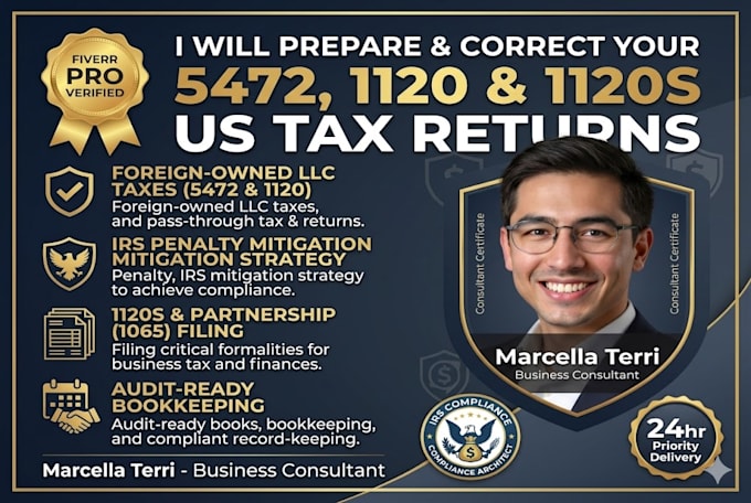 prepare form 5472 and 1120 for your foreign owned US llc