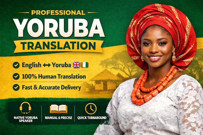 translate english to yoruba manually and professionally