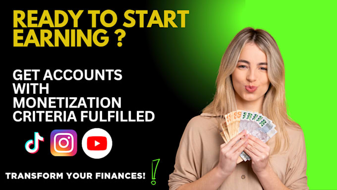 get you monetised youtube accounts