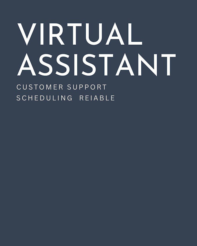 be your virtual assistan for scheduling customer support and admin task