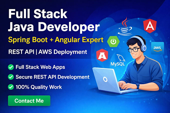 develop full stack web application using java, spring boot, angular and mysql