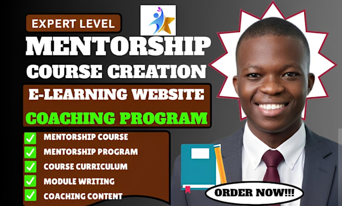 create a mentorship course with curriculum and module writing