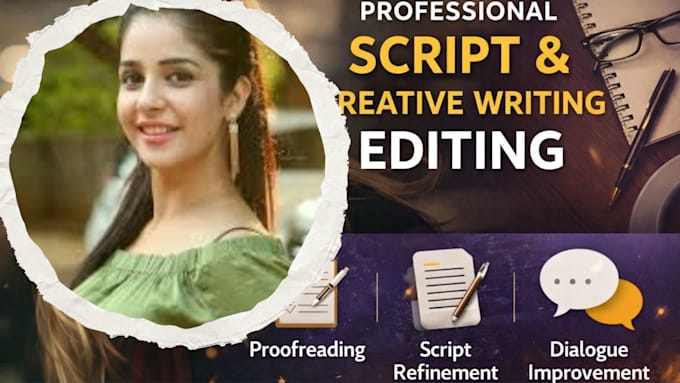 Edit your script, story, screenplay or creative writing for clarity and ...