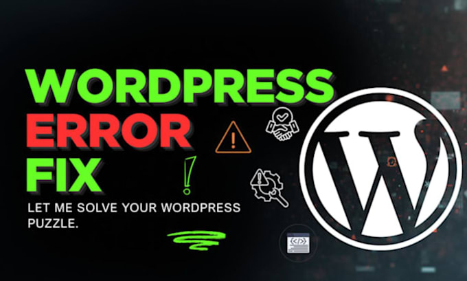 fix wordpress issues, errors, bugs and woocommerce problems