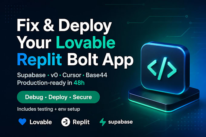 fix deploy lovable replit bolt lovable supabase rocket new v0 cursor ai base44