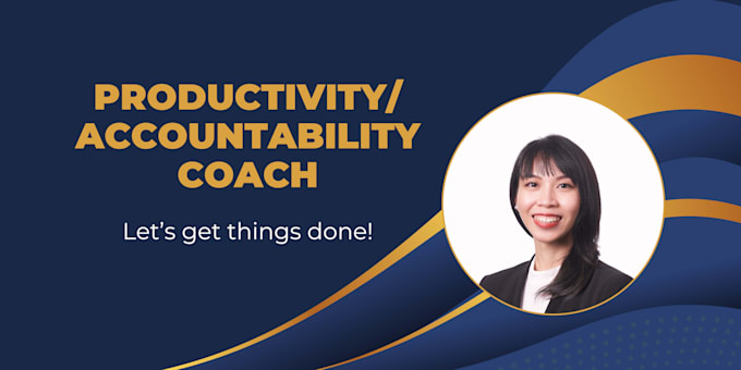 be your business accountability and productivity coach