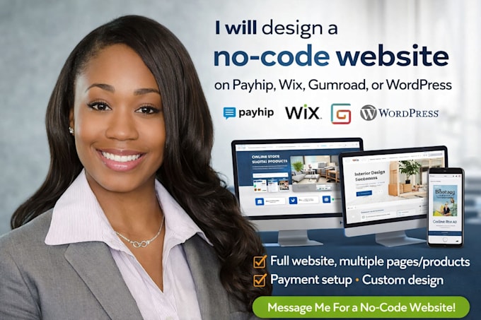design a no code website on payhip, wix, gumroad, or wordpress