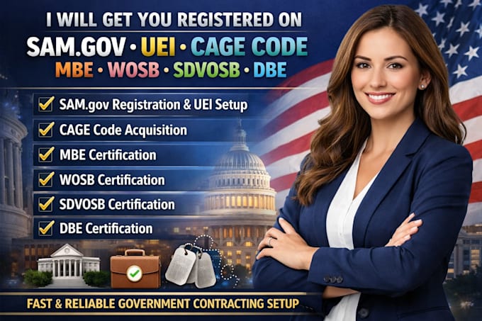 get you registered on sam gov, uei, get cage code, mbe, do wosb, sdvosb, dbe
