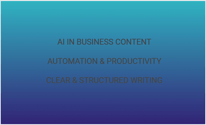 write structured content on ai in business and automation