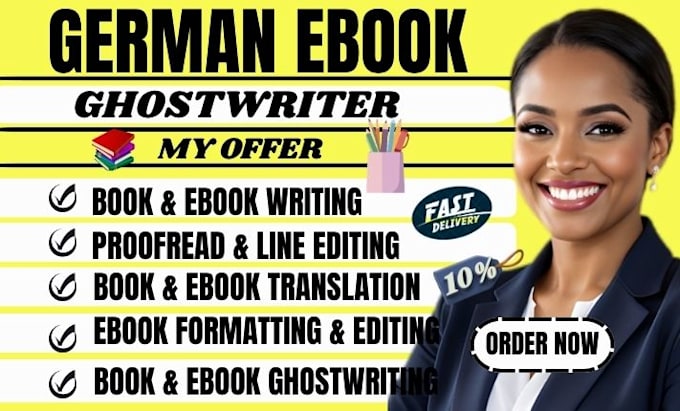 be your german ghostwriter, ebook writer, editor, proofreader and translator