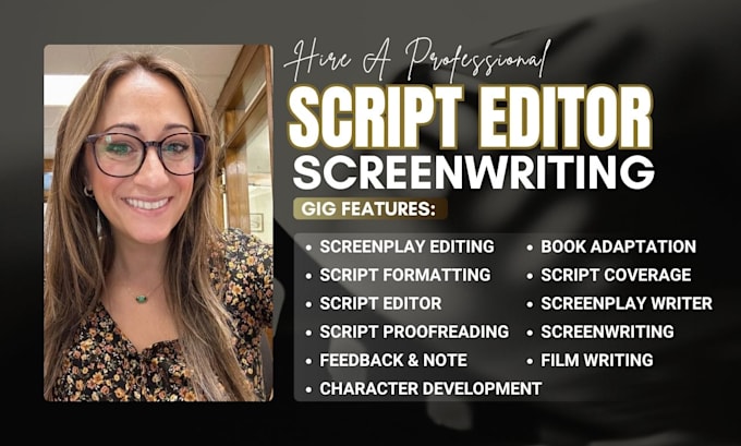 format proofread edit your movie script film script screenplay as script editor