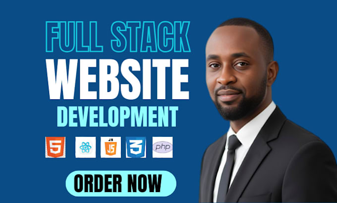 Build custom websites as a full stack web developer frontend backend by ...