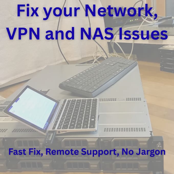 fix your home network VPN nas or server issues