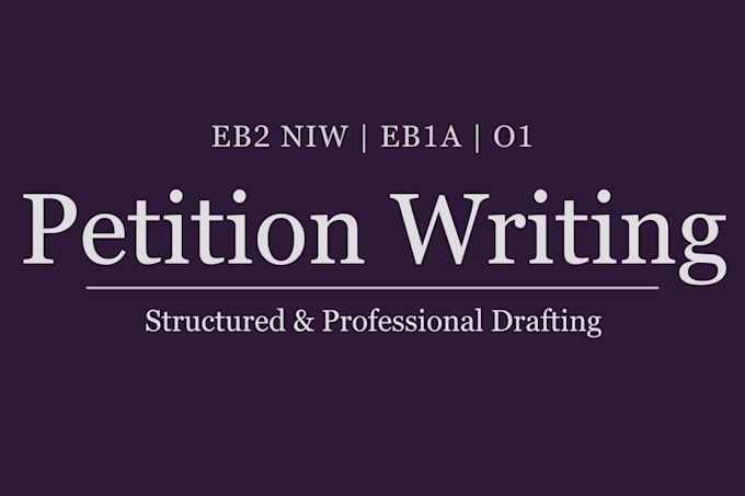 draft your eb2 niw, eb1a or o1 petition documents