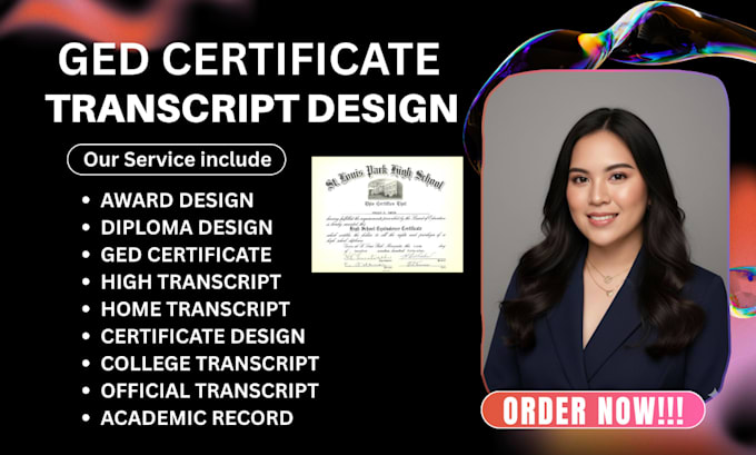 design custom college transcripts award certificate  diplomas ged certificate