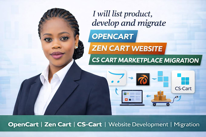 develop or migrate opencart zen cart website or cs cart marketplace migration