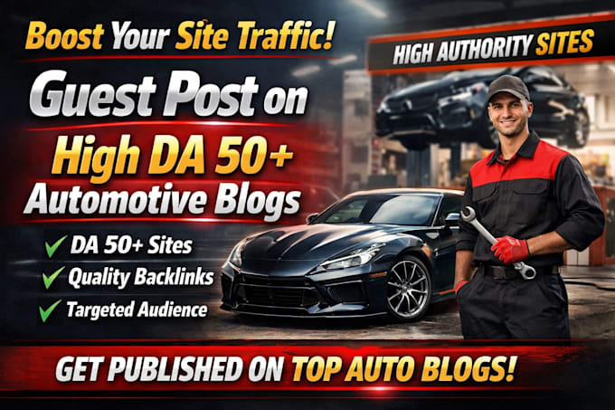write publish auto guest posts, backlinks, automotive post