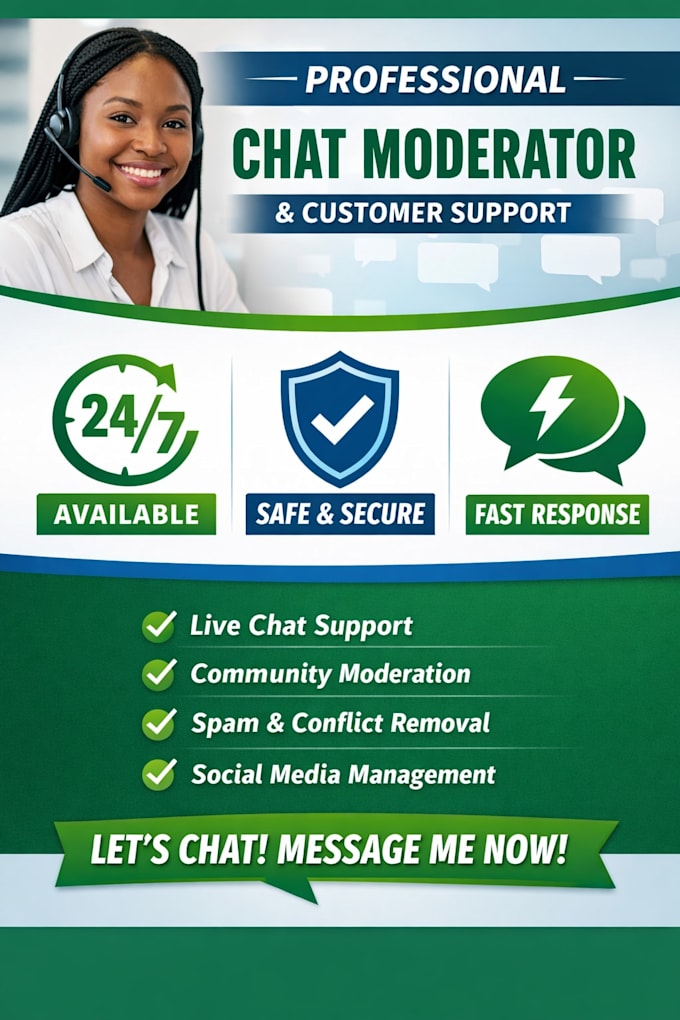 be your professional chat moderator