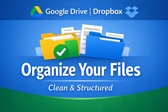 organize your google drive, dropbox and clean up messy files