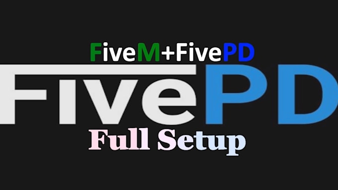 build fivem fivepd cops, lspd, sheriff server based on qbcore nopixel inspire